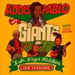 cover: Addis Pablo|The Giants - Jah Faya Riddim