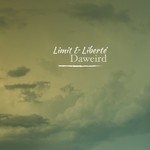 cover: Daweird - Limit & Liberte