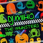 cover: Dj Miho - The Munsters