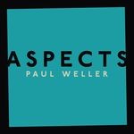 cover: Paul Weller - Aspects