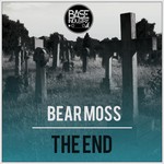 cover: Bear Moss - The End