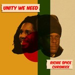 cover: Chronixx|Richie Spice - Unity We Need