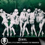 cover: Zekiel - The Little Dance Towards The Darkness