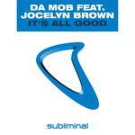 cover: Da Mob|Jocelyn Brown - It's All Good