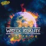 cover: Wreck Reality - Rise Above