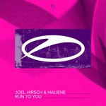 cover: HALIENE|Joel Hirsch - Run To You