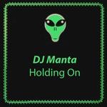 cover: Dj Manta - Holding On