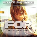 cover: Bounce Enforcerz - For U