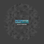 cover: Peter Hyde - Acid Spring