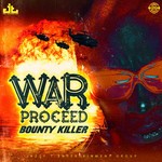 cover: Bounty Killer - War Proceed (Explicit)