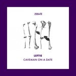 cover: Leftie - Caveman On A Date