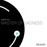 cover: Alberto Tolo - Master Of Sadness