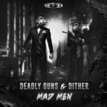 cover: Deadly Guns & Dither - Mad Men