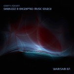 cover: Encrypted Music Source|Shebuzzz - Shebuzzz & Encrypted Music Source Wabi-Sabi EP