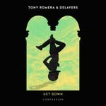 cover: Tony Romera & Delayers - Get Down