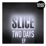 cover: Slice - Two Days EP