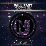 cover: Will Fast - Two Ones