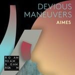 cover: Aimes - Devious Maneuvers