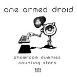 cover: One Armed Droid - Showroom Dummies