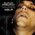 cover: Twisted Individual - B Sides, Stinkers & Hits You Slept On Vol 2