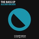 cover: Alejho Backer - The Bass EP