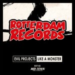 cover: Evil Projects - Like A Monster