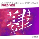 cover: A-tronix & Sven E|Zara Taylor - Forgiven