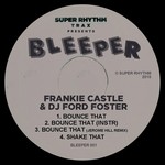 cover: Frankie Castle & Dj Ford Foster - Bounce That