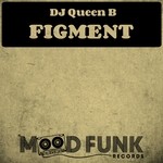 cover: Dj Queen B - Figment