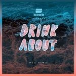 cover: Seeb - Drink About (Explicit MOTi Remix)