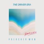 cover: The Driver Era - Preacher Man Remixes