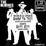 cover: Dapz|Ikon-b & Crisis - Sound Shifter & Midway Remixes