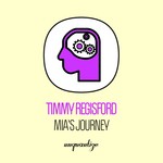 cover: Timmy Regisford - Miaas Journey