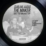 cover: The Maker - Get To Work EP