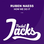 cover: Ruben Naess - How We Do It