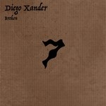 cover: Diego Xander - Broken