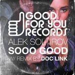 cover: Alek Soltirov - Sooo Good