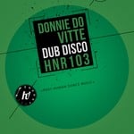 cover: Donnie Do Vitte - Dub Disco