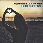 cover: Kasai|Nigel Stately - Build A Love