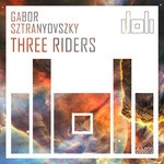 cover: Gabor Sztranyovszky - Three Riders