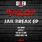 cover: Brand New Trumpets - Jail Break