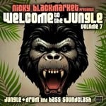 cover: Nicky Blackmarket|Various - Welcome To The Jungle Vol 7: Jungle + Drum & Bass Soundclash (unmixed tracks)