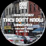 cover: Loud&clasiizz - They Don't Know