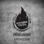 cover: Freak Unique - A Promise Torn