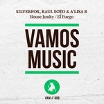 cover: A'lisa B|Raul Soto|Silverfox - House Junky/El Fuego