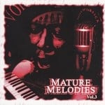 cover: Various - Mature Melodies Vol 3