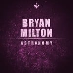 cover: Bryan Milton - Astronomy