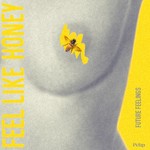 cover: Future Feelings - Feel Like Honey