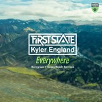 cover: First State & Kyler England - Everywhere