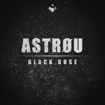 cover: Astrou - Black Rose